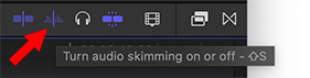 Click this icon to enable audio skimming in FCP X.
